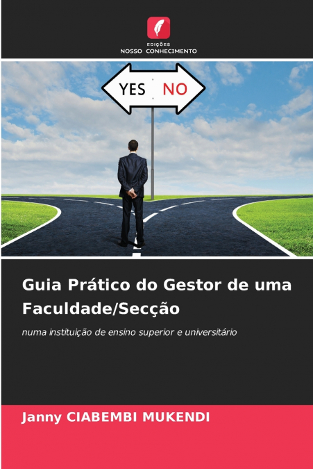 Guia Prático do Gestor de uma Faculdade/Secção