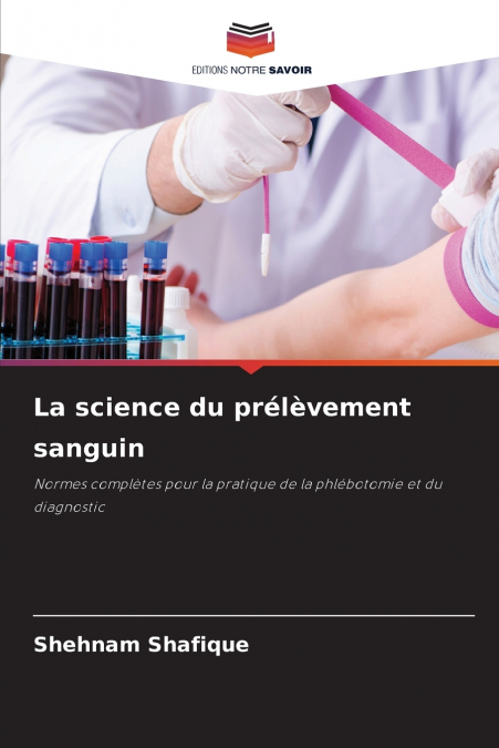 La science du prélèvement sanguin