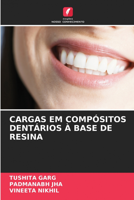 CARGAS EM COMPÓSITOS DENTÁRIOS À BASE DE RESINA