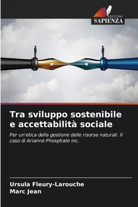Tra sviluppo sostenibile e accettabilità sociale