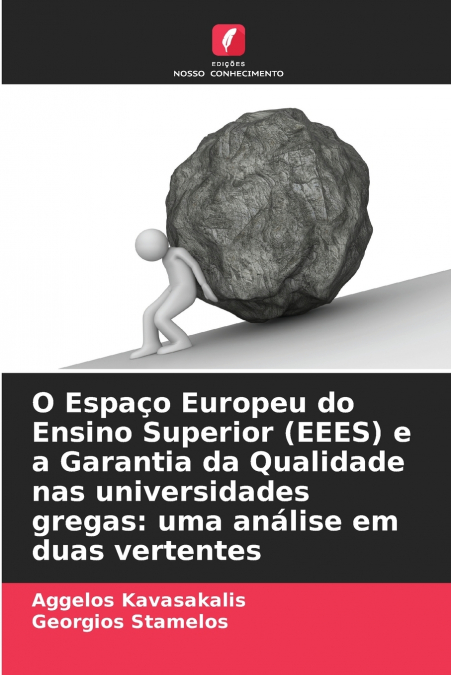 O Espaço Europeu do Ensino Superior (EEES) e a Garantia da Qualidade nas universidades gregas