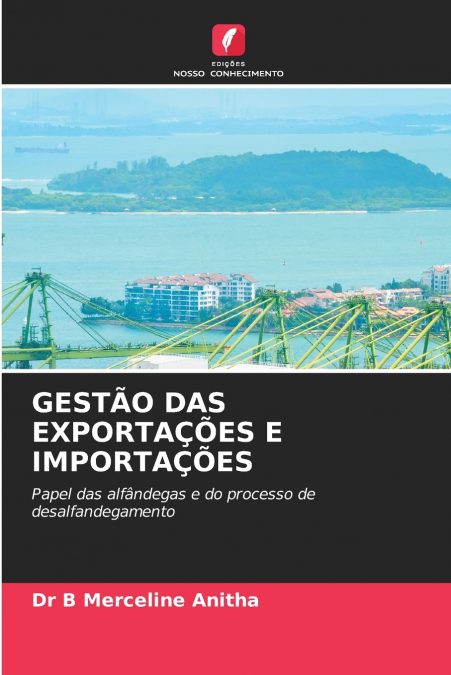 GESTÃO DAS EXPORTAÇÕES E IMPORTAÇÕES
