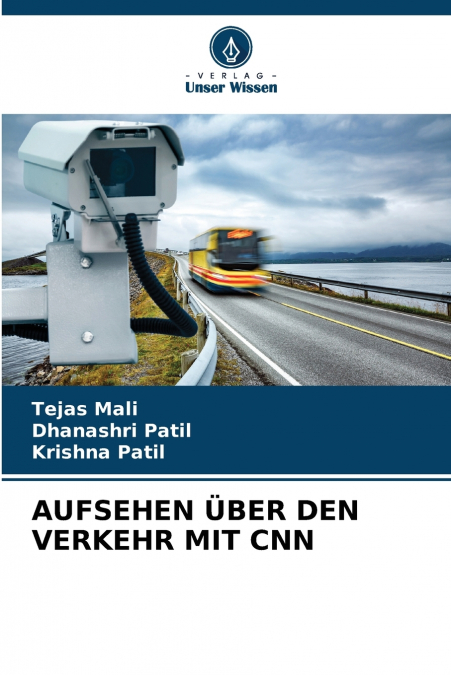 AUFSEHEN ÜBER DEN VERKEHR MIT CNN
