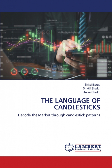 THE LANGUAGE OF CANDLESTICKS