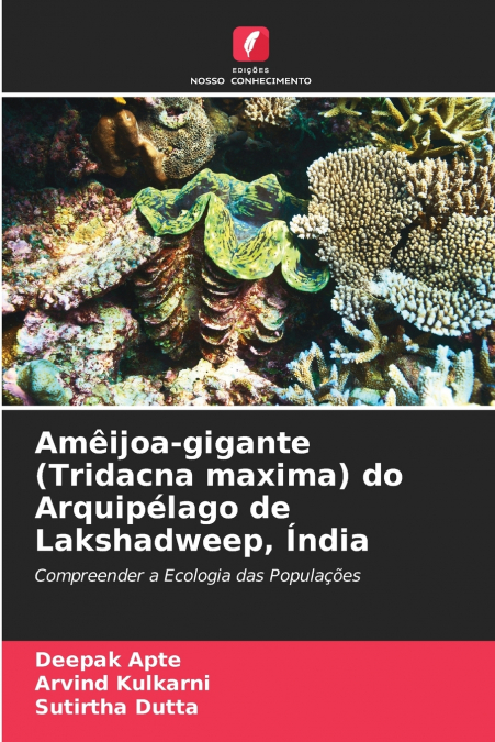 Amêijoa-gigante (Tridacna maxima) do Arquipélago de Lakshadweep, Índia