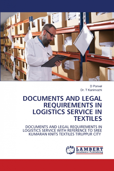 DOCUMENTS AND LEGAL REQUIREMENTS IN LOGISTICS SERVICE IN TEXTILES