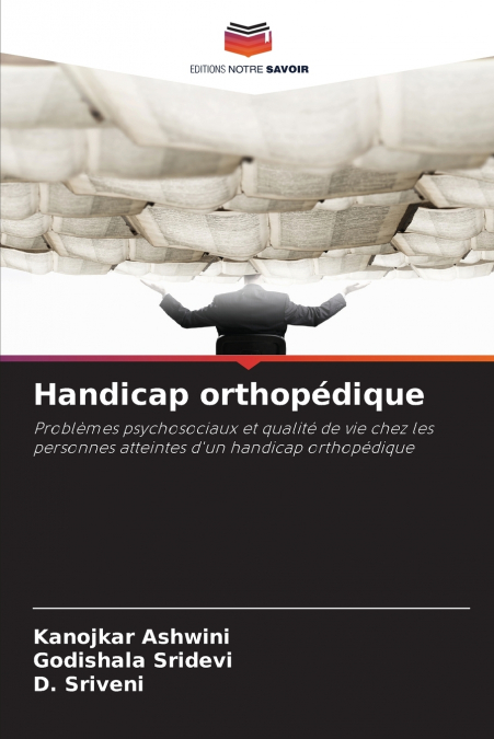 Handicap orthopédique