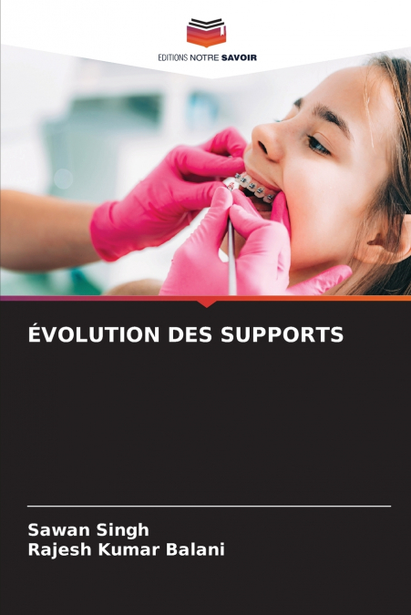 ÉVOLUTION DES SUPPORTS