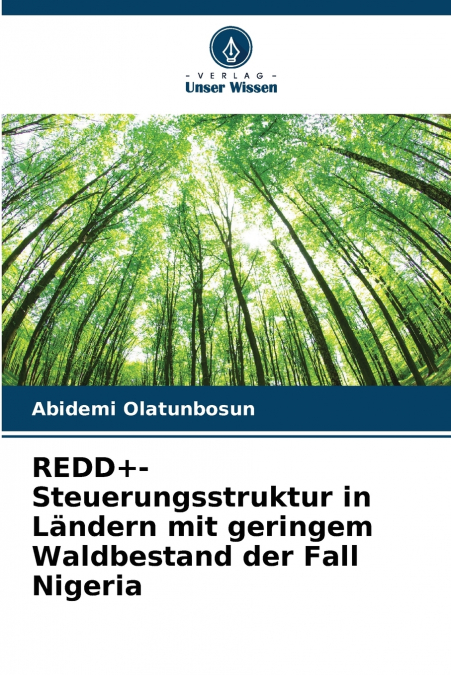 REDD+-Steuerungsstruktur in Ländern mit geringem Waldbestand der Fall Nigeria