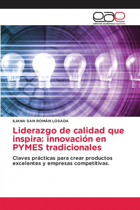 Liderazgo de calidad que inspira
