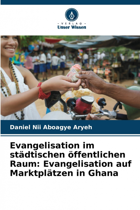 Evangelisation im städtischen öffentlichen Raum