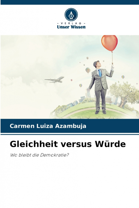 Gleichheit versus Würde