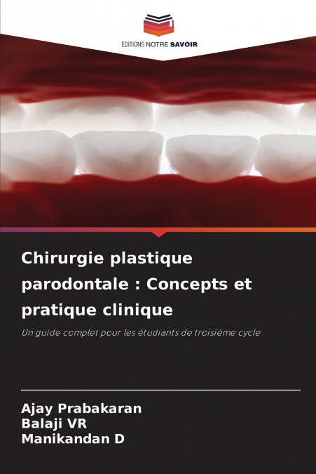 Chirurgie plastique parodontale
