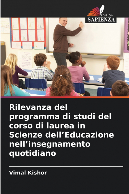 Rilevanza del programma di studi del corso di laurea in Scienze dell’Educazione nell’insegnamento quotidiano