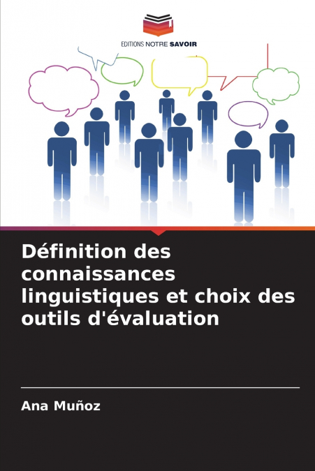 Définition des connaissances linguistiques et choix des outils d’évaluation