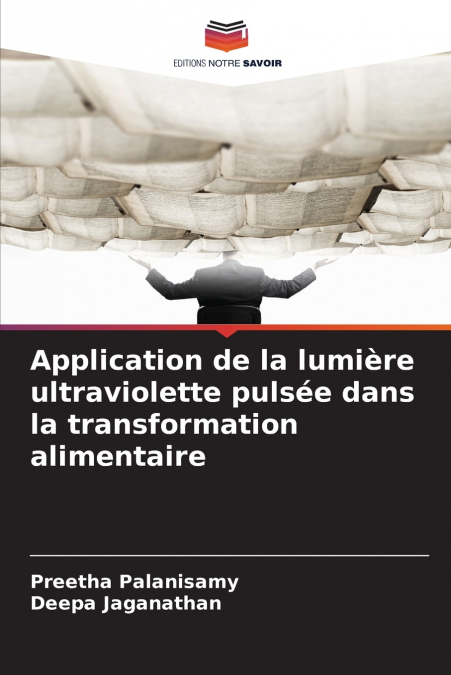 Application de la lumière ultraviolette pulsée dans la transformation alimentaire
