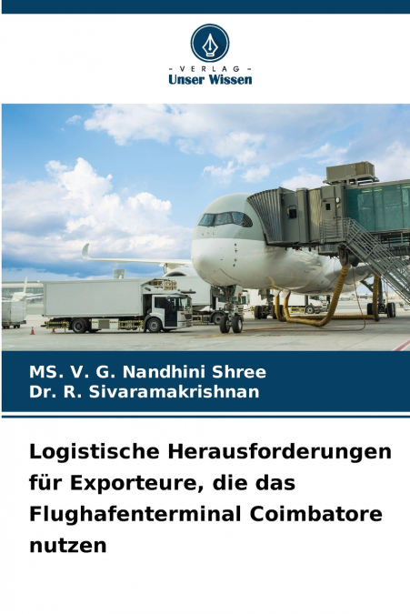 Logistische Herausforderungen für Exporteure, die das Flughafenterminal Coimbatore nutzen