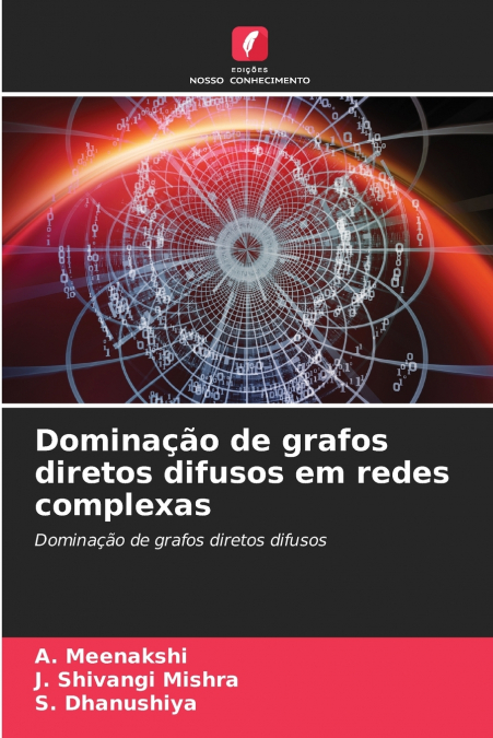 Dominação de grafos diretos difusos em redes complexas