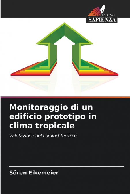 Monitoraggio di un edificio prototipo in clima tropicale