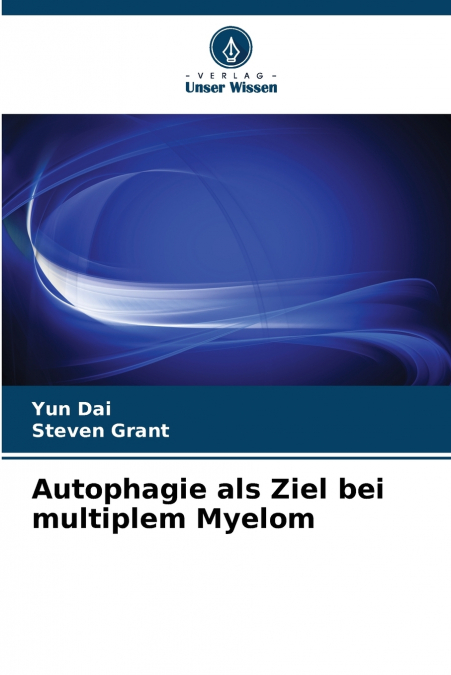 Autophagie als Ziel bei multiplem Myelom