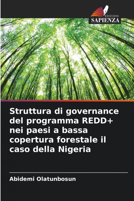 Struttura di governance del programma REDD+ nei paesi a bassa copertura forestale il caso della Nigeria