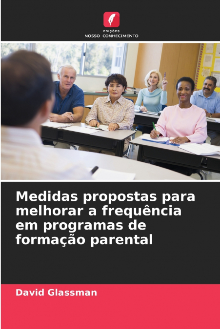 Medidas propostas para melhorar a frequência em programas de formação parental