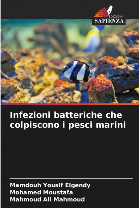 Infezioni batteriche che colpiscono i pesci marini