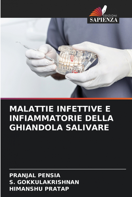 MALATTIE INFETTIVE E INFIAMMATORIE DELLA GHIANDOLA SALIVARE