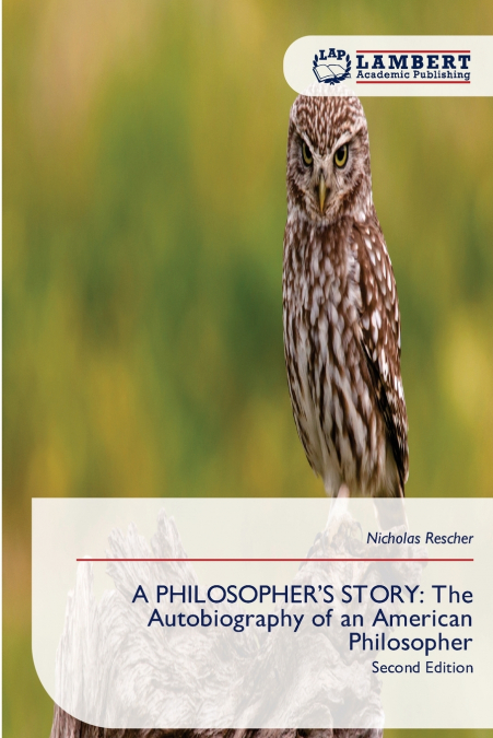 A PHILOSOPHER’S STORY