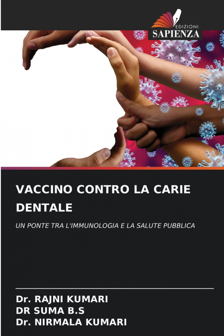 VACCINO CONTRO LA CARIE DENTALE