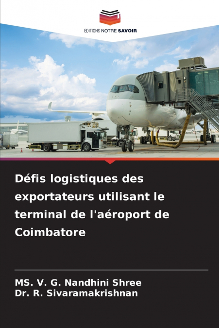Défis logistiques des exportateurs utilisant le terminal de l’aéroport de Coimbatore
