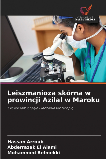 Leiszmanioza skórna w prowincji Azilal w Maroku