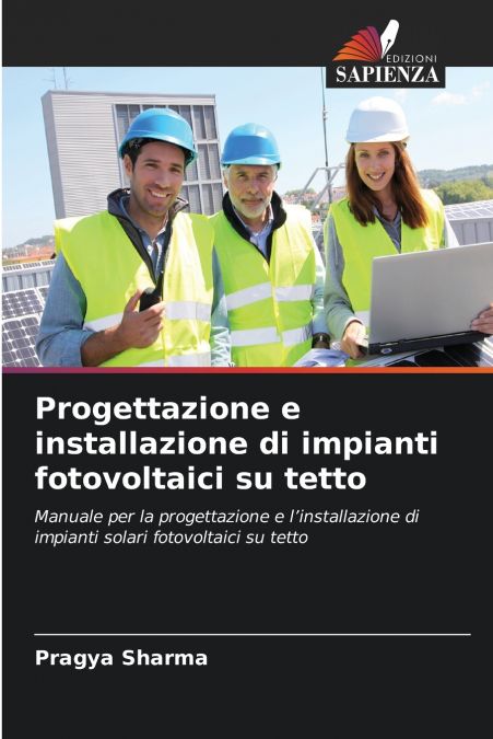 Progettazione e installazione di impianti fotovoltaici su tetto