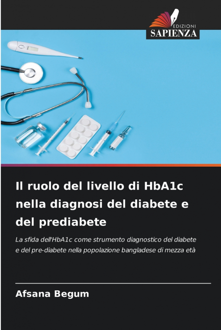 Il ruolo del livello di HbA1c nella diagnosi del diabete e del prediabete