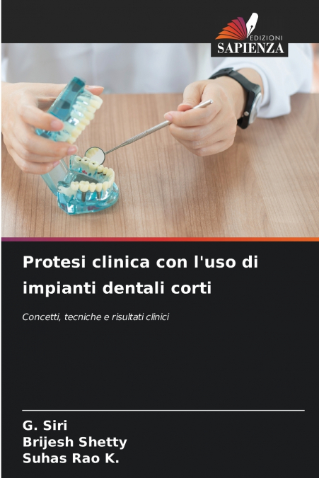 Protesi clinica con l’uso di impianti dentali corti