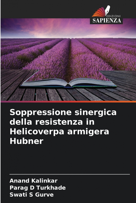 Soppressione sinergica della resistenza in Helicoverpa armigera Hubner