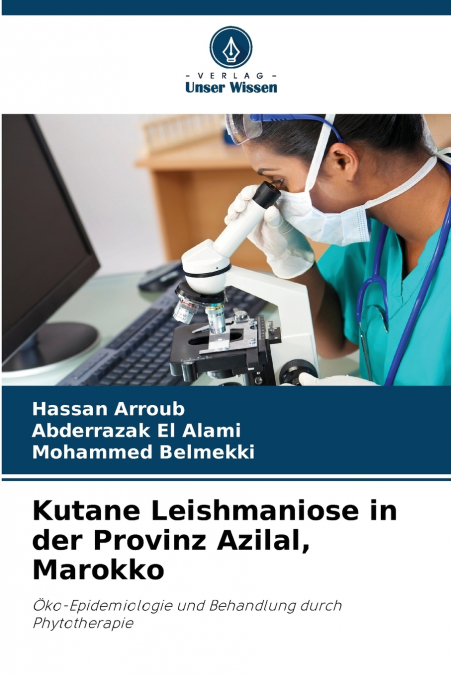 Kutane Leishmaniose in der Provinz Azilal, Marokko