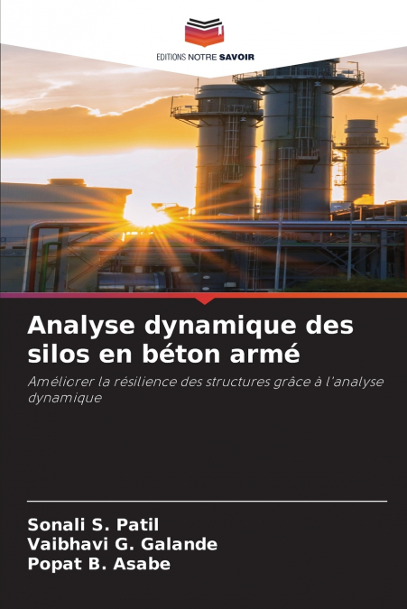 Analyse dynamique des silos en béton armé