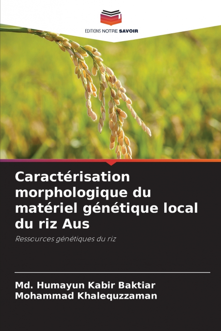 Caractérisation morphologique du matériel génétique local du riz Aus