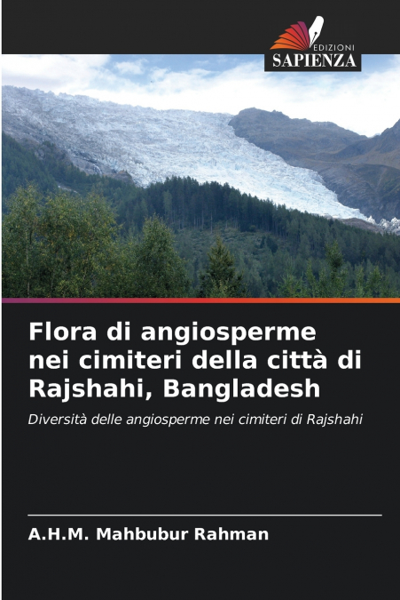 Flora di angiosperme nei cimiteri della città di Rajshahi, Bangladesh