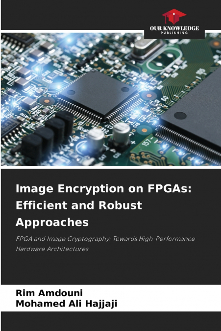 Image Encryption on FPGAs