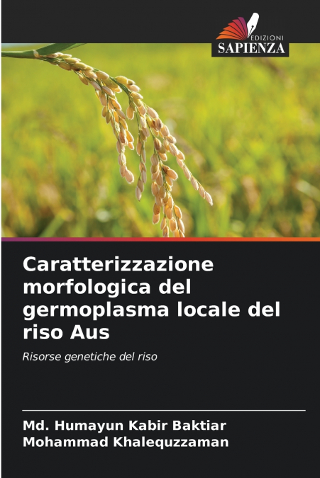 Caratterizzazione morfologica del germoplasma locale del riso Aus
