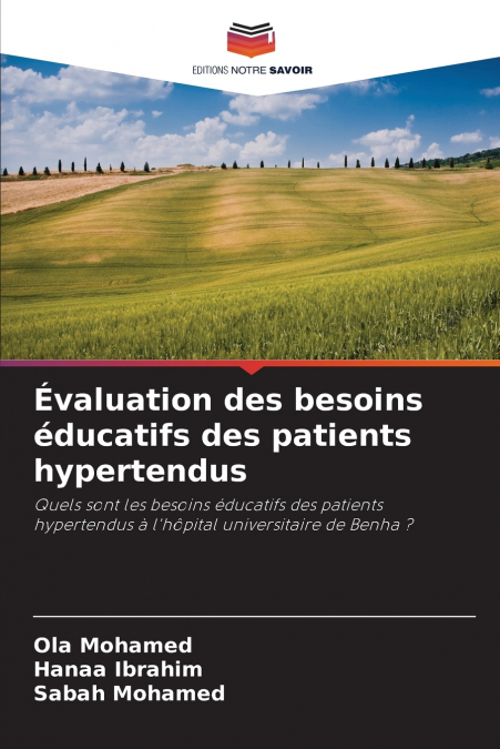 Évaluation des besoins éducatifs des patients hypertendus