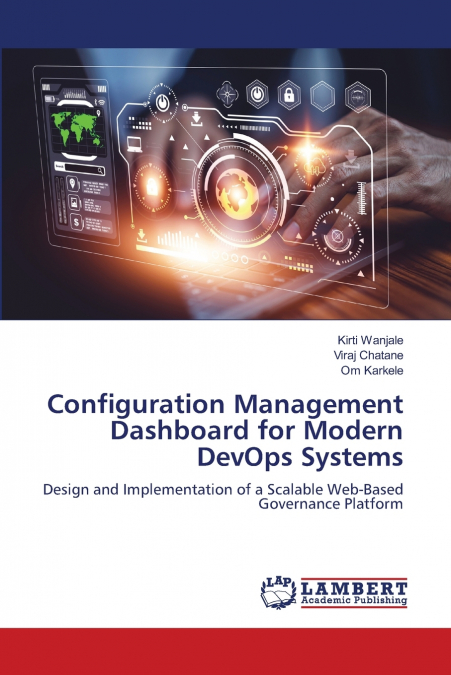 Configuration Management Dashboard for Modern DevOps Systems