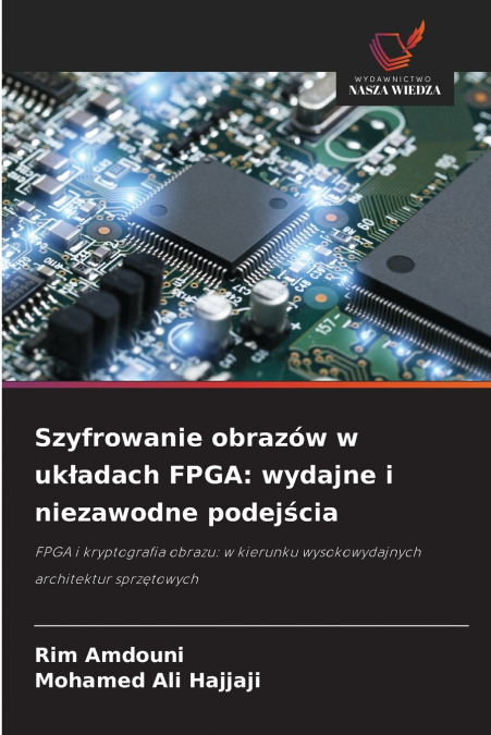 Szyfrowanie obrazów w układach FPGA