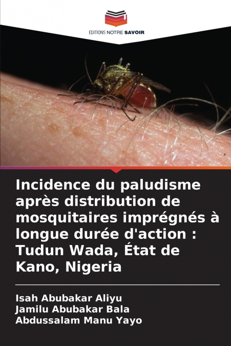 Incidence du paludisme après distribution de mosquitaires imprégnés à longue durée d’action