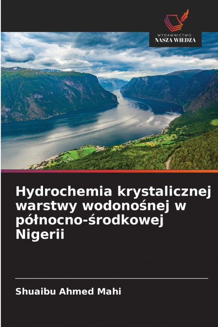 Hydrochemia krystalicznej warstwy wodonośnej w północno-środkowej Nigerii