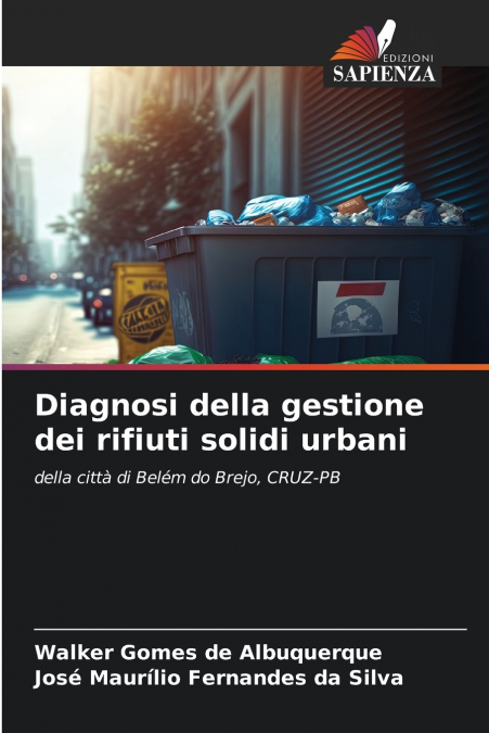 Diagnosi della gestione dei rifiuti solidi urbani