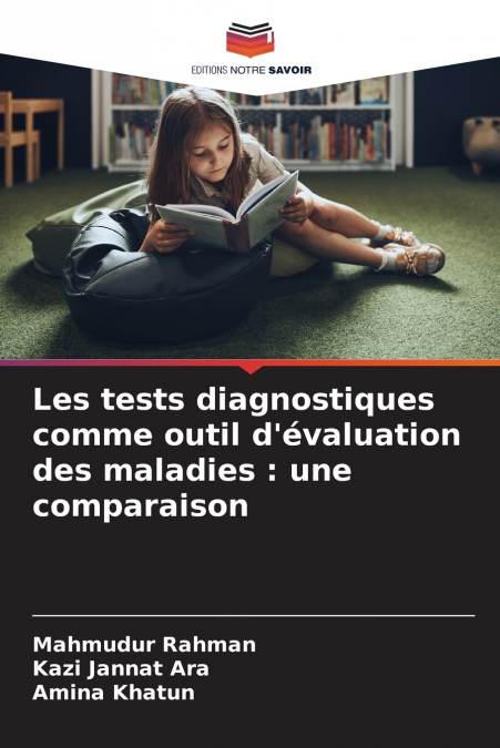 Les tests diagnostiques comme outil d’évaluation des maladies