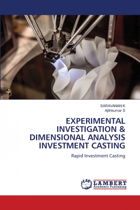 EXPERIMENTAL INVESTIGATION & DIMENSIONAL ANALYSIS INVESTMENT CASTING